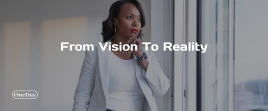 From Vision to Reality: Breaking Down Big Ideas into Manageable Steps
