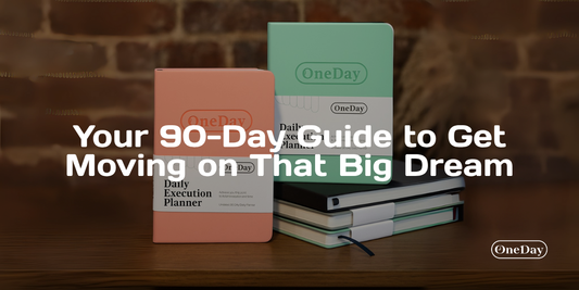 Make One Day, Day One: Your 90-Day Guide to Get Moving on That Big Dream