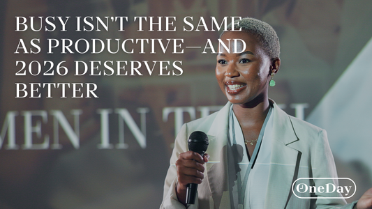 Busy Isn’t the Same as Productive—And 2026 Deserves Better