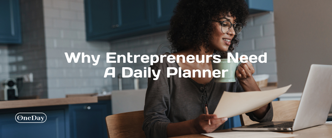 Why Entrepreneurs Need a Daily Planner: Balancing Tasks and Long-Term Vision