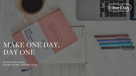 Make One Day, Day One: Start That Bold Vision with Just One Step