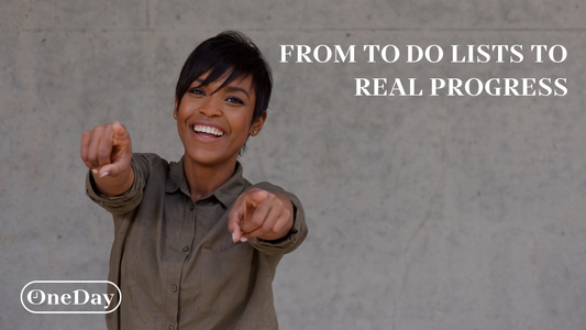 From To-Do Lists to Real Progress: A Smarter Way to Plan Your Day